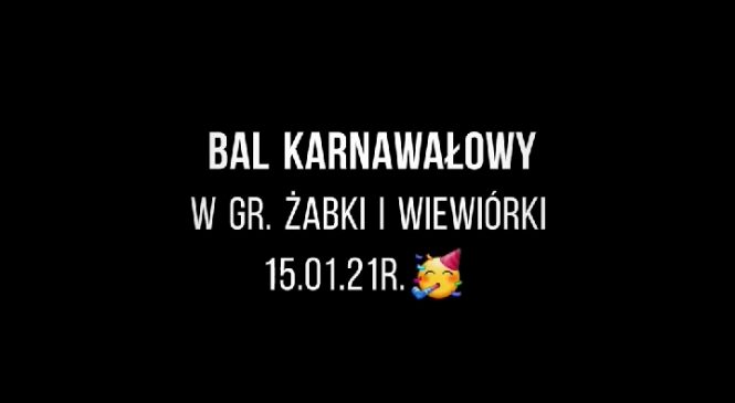 Bal karnawałowy w gr. „ŻABKI” i „WIEWIÓRKI” 🐸🥳🐿