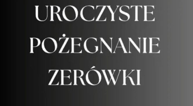 Uroczyste pożegnanie „Zerówki”